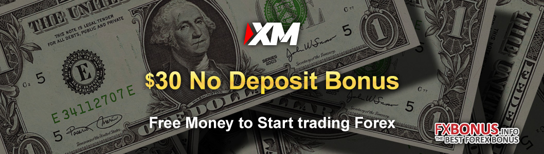 XM $30 No Deposit Trading Bonus