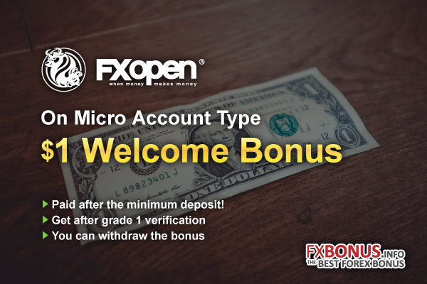 fxopen-1-usd-micro-accout-welcome-bonus-promotion