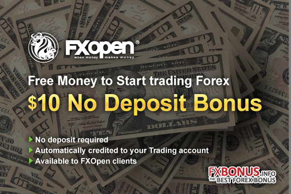 fxopen-10-usd-no-deposit-bonus-promotion-mt4-stp-forex