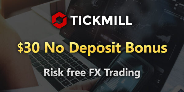 tickmi-$30-no-deposit-bonus-promotion-campaign-mt4