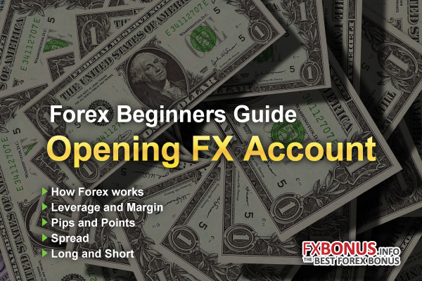 forex-beginners-guide-opening-fx-account