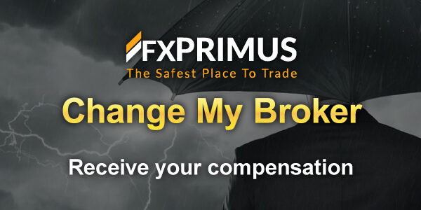 fxprimus-change-my-broker-compensation-promotion