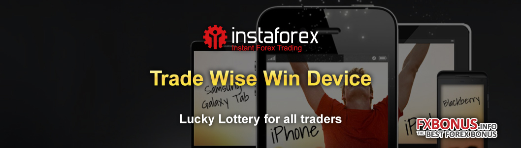 instaforex-trade-wise-win-device-bonus-promotion-contest-banner