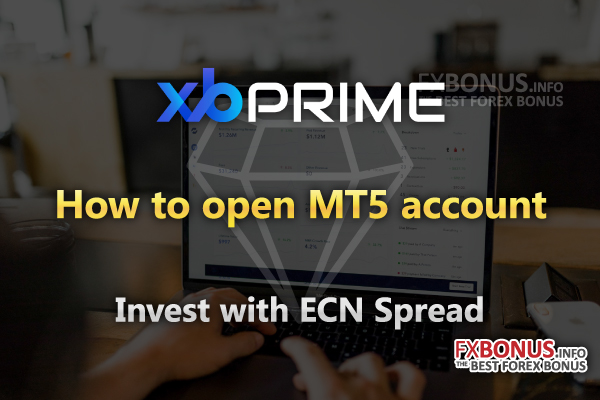 xbprime-how-to-open-mt5-ecn-account