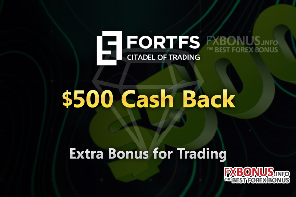 fortfs-$500-cash-back-trading-bonus-promotion