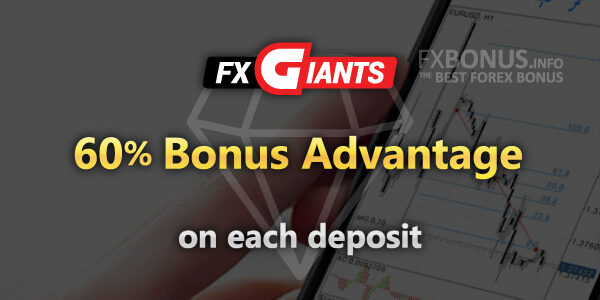 fxgiants-60%-deposit-bonus-advnatage-promotion-banner