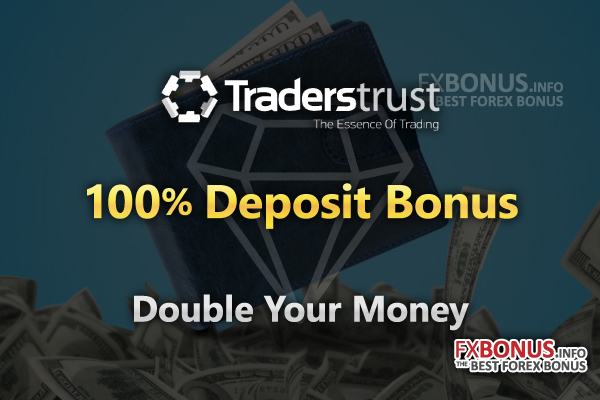 traders-trust-100%-deposit-bonus-promotion