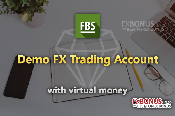 How-to-open-FBS's-Demo-FX-Trading-Account