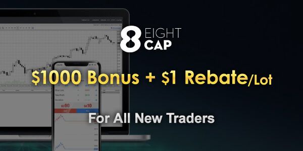 How-to-get-EightCap's-$1000-Deposit-Bonus-and-$1-Rebate-Lot-cashback