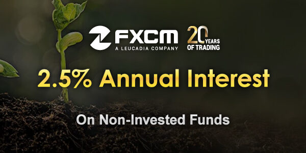 Make-a-deposit-to-FXCM-and-start-earning-2.5%-Annual-Interest-Income-banner