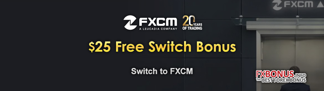 Trade-Forex-with-FXCM-and-get-$25-Free-Switch-Bonus-banner