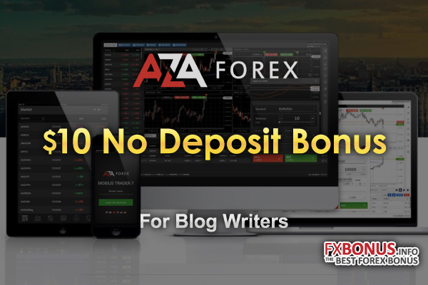 Write-an-article-for-AZAforex-and-get-a-10-USD-No-Deposit-Bonus.