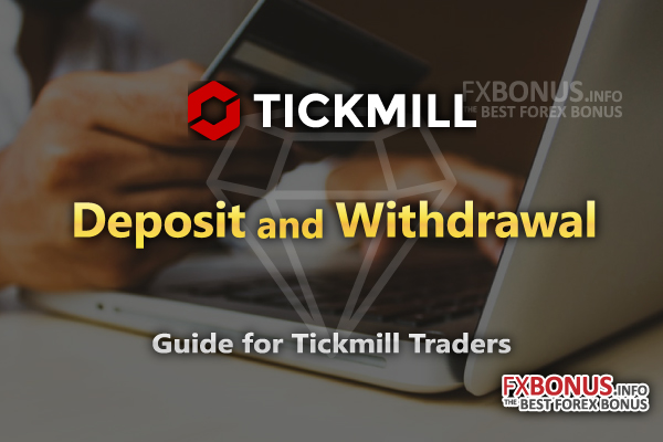 Conditions-of-fund-deposit-and-withdrawal-for-Tickmill's-trading-account.