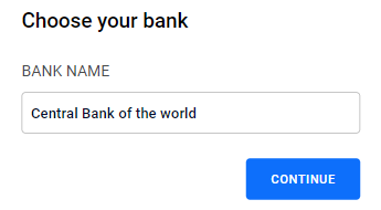 Step 3. If you didn’t do that on Step 1, select your bank.