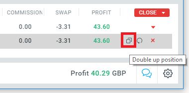 Each open position can be duplicated by clicking once on the double position icon