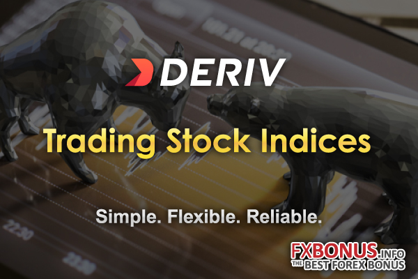 Start-Stock-Index-trading-with-Deriv.-One-of-the-most-popular-online-brokers.