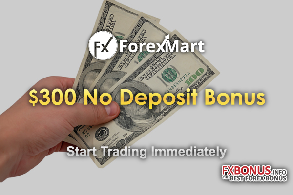 How-to-get-ForexMart's-$300-No-Deposit-Bonus-and-start-trading-without-making-a-deposit