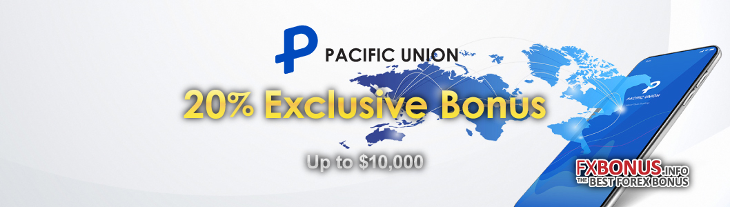 Full-details-of-Pacific-Union-20%-Exclusive-Bonus.-Withdrawable-deposit-bonus-up-to-$10,000.-banner