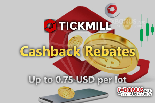 Trade-with-Tickmill-and-you-will-receive-cashback-rebates-of-up-to-0.75-USD-per-lot.