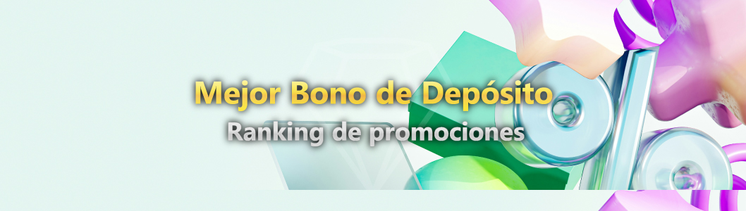 Top 5 Bonos por Depósito en Forex | Clasificación de Promociones por Brokers Licenciados